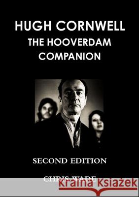 Hugh Cornwell Hoover Dam Companion 2012 Edition Chris Wade 9781470919603 Lulu Press Inc - książka