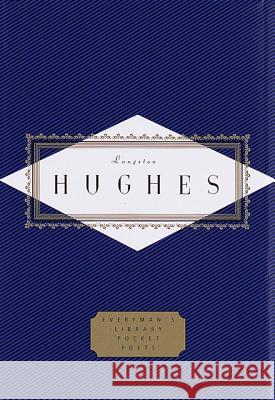 Hughes: Poems: Edited by David Roessel Hughes, Langston 9780375405518 Everyman's Library - książka