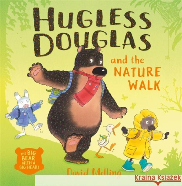 Hugless Douglas and the Nature Walk David Melling 9781444928716 Hachette Children's Group - książka