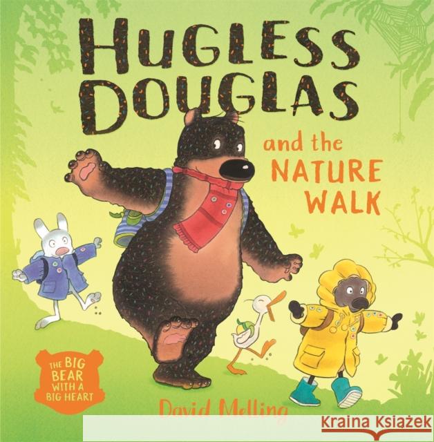 Hugless Douglas and the Nature Walk David Melling 9781444928723 Hachette Children's Group - książka