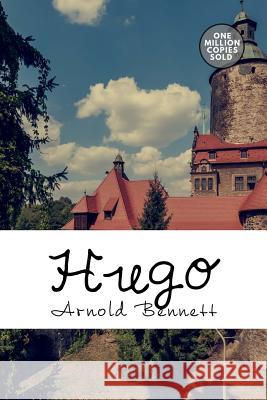 Hugo Arnold Bennett 9781722184438 Createspace Independent Publishing Platform - książka