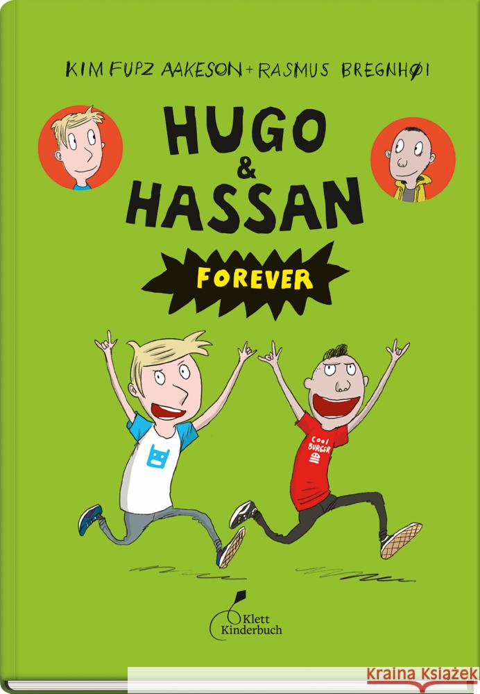 Hugo & Hassan forever Aakeson, Kim Fupz 9783954702527 Klett Kinderbuch Verlag - książka