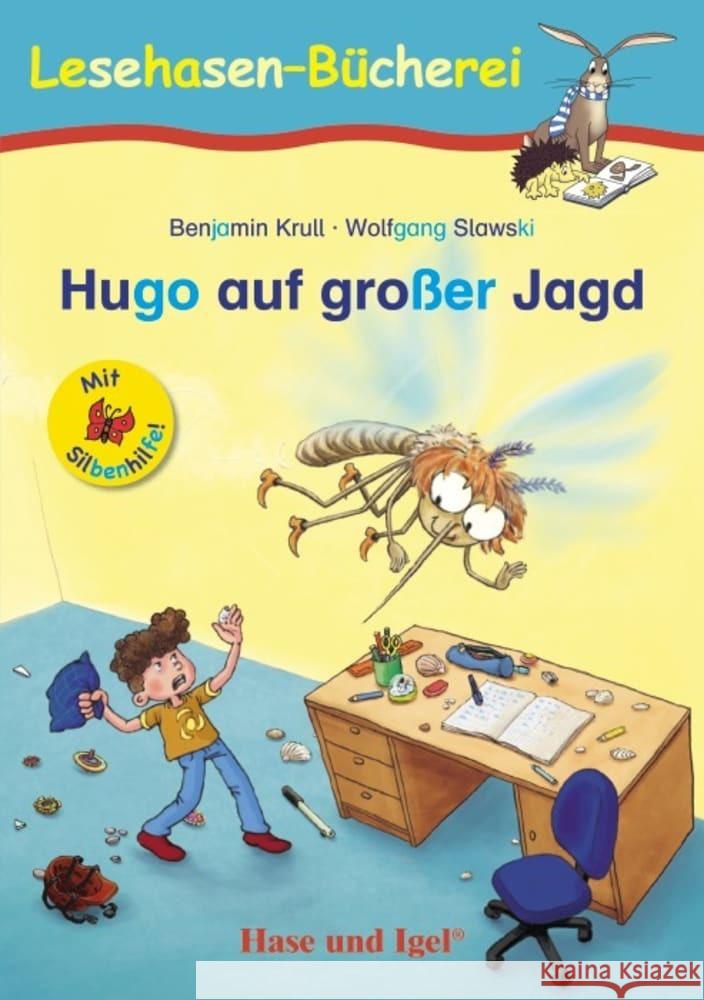 Hugo auf großer Jagd / Silbenhilfe Krull, Benjamin 9783863161200 Hase und Igel - książka