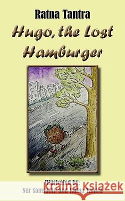 Hugo, the Lost Hamburger Ratna Tantra 9780755212859 Bright Pen - książka