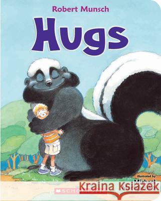 Hugs Robert Munsch Michael Martchenko 9781443133135 Scholastic Canada - książka