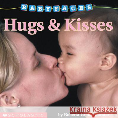 Hugs & Kisses Roberta Grobel Intrater 9780439420037 Cartwheel Books - książka