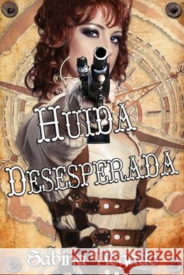 Huida Desesperada Sabina Rogado 9798607212520 Independently Published - książka