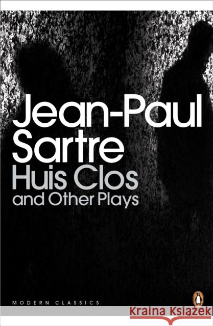 Huis Clos and Other Plays Jean-Paul Sartre 9780141184555 Penguin Books Ltd - książka