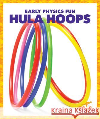 Hula Hoops Jennifer Fretland VanVoorst 9781620313169 Pogo Books - książka