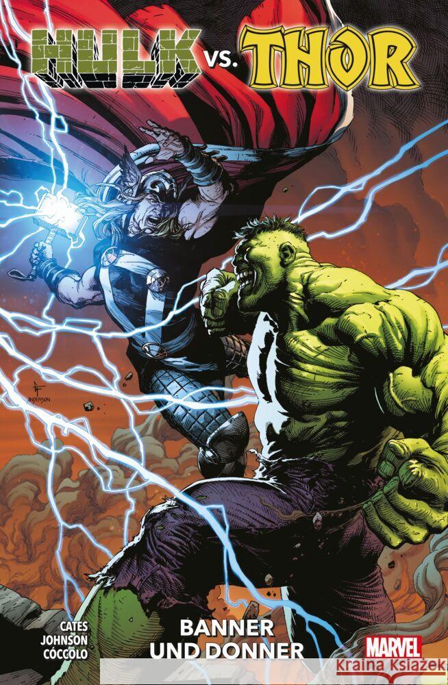 Hulk vs. Thor: Banner und Donner Cates, Donny, Cóccolo, Martín, Johnson, Daniel Warren 9783741631412 Panini Manga und Comic - książka