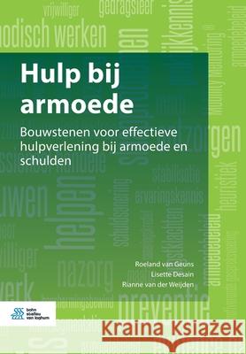 Hulp Bij Armoede: Bouwstenen Voor Effectieve Hulpverlening Bij Armoede En Schulden Roeland Va Lisette Desain Rianne Va 9789036821995 Bohn Stafleu Van Loghum - książka