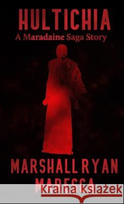 Hultichia Marshall Ryan Maresca 9781958743027 Artemisia Books - książka