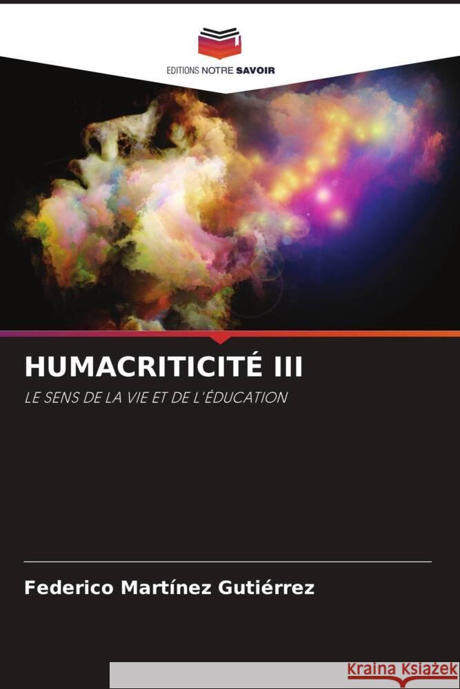 Humacriticit? III Federico Mart?ne 9786208535131 Editions Notre Savoir - książka
