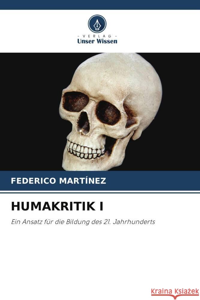 Humakritik I Federico Mart?nez 9786207514069 Verlag Unser Wissen - książka