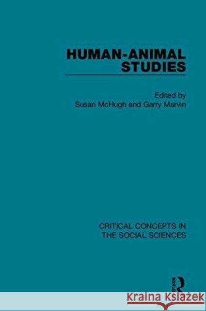 Human-Animal Studies Susan McHugh Garry Marvin 9781138810914 Routledge - książka