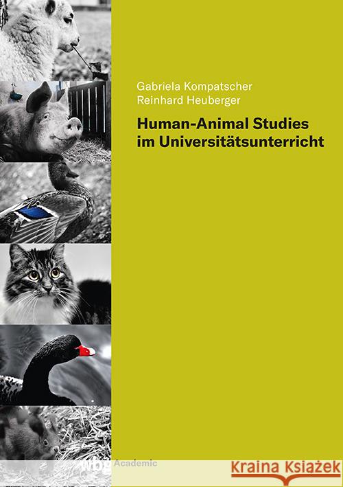 Human-Animal Studies im Universitätsunterricht Kompatscher-Gufler, Gabriela, Heuberger, Reinhard 9783534641758 WBG Academic - książka