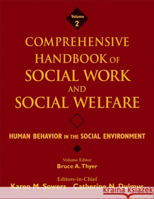 Human Behavior in the Social Environment Thyer, Bruce A. 9780471762720 John Wiley & Sons - książka