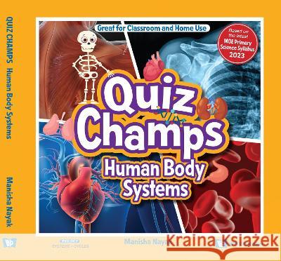 Human Body Systems Manisha Nayak 9789811274602 Ws Education (Children's) - książka