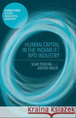 Human Capital in the Indian It / Bpo Industry Pereira, V. 9781137481504 Palgrave MacMillan - książka