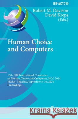 Human Choice and Computers  9783031675379 Springer Nature Switzerland - książka