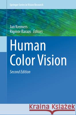 Human Color Vision Jan Kremers Rigmor Baraas 9783032094568 Springer - książka