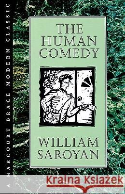 Human Comedy William Saroyan 9780151423019 Harcourt - książka