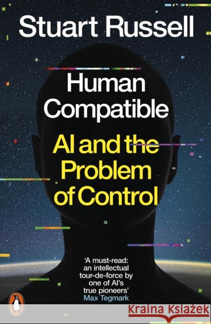 Human Compatible: AI and the Problem of Control Russell Stuart 9780141987507 Penguin Books Ltd - książka