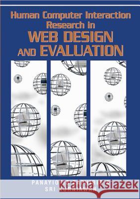 Human Computer Interaction Research in Web Design and Evaluation Panayiotis Zaphiris Sri Kurniawan 9781599042466 IGI Global - książka