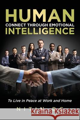 Human Connect Through Emotional Intelligence: To Live in Peace at Work and Home Nitin DC 9781637673423 Booktrail Publishing - książka