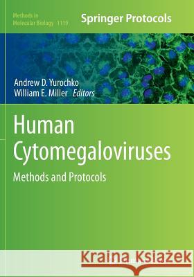 Human Cytomegaloviruses: Methods and Protocols Yurochko, Andrew D. 9781493962730 Humana Press - książka