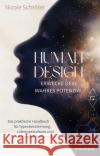Human Design - erwecke dein wahres Potenzial Schröter, Nicole 9783864103803 Windpferd