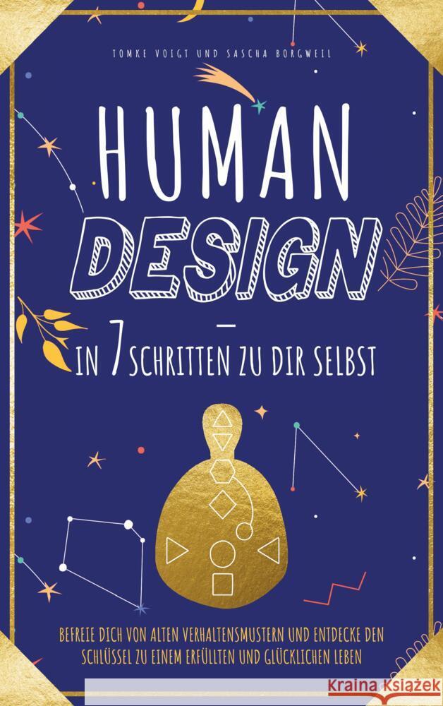 Human Design - in 7 Schritten zu Dir selbst Voigt, Tomke 9789403685731 Bookmundo - książka