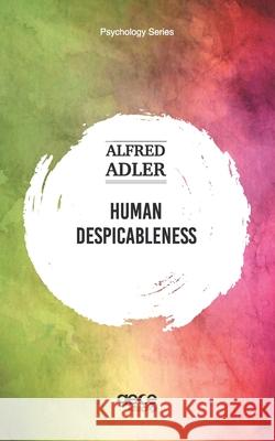 Human Despicableness Alfred Adler Eda Altunel Selin Cansin Temana 9786257836418 Gece Kitapligi - książka