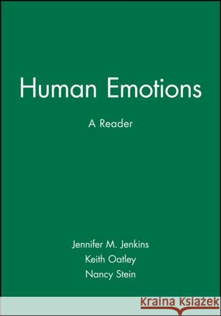 Human Emotions: A Reader Jenkins, Jennifer M. 9780631207474 BLACKWELL PUBLISHERS - książka