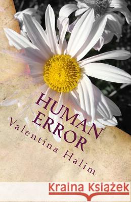 Human Error Valentina Halim 9781481267076 Createspace - książka