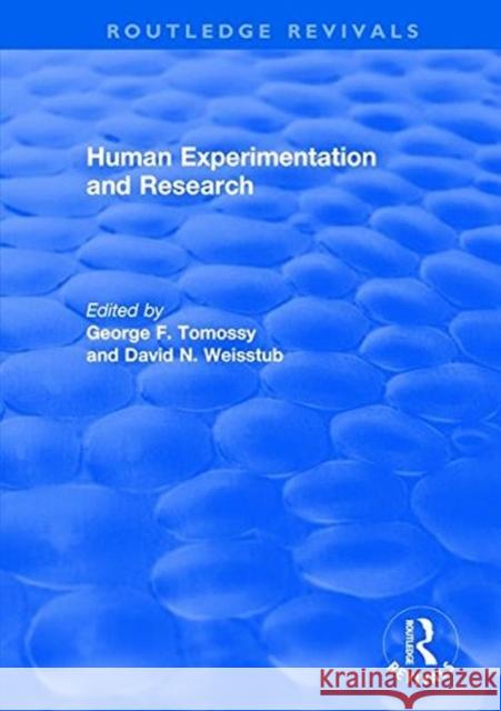 Human Experimentation and Research TOMOSSY 9781138709607  - książka