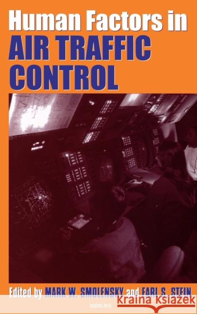 Human Factors in Air Traffic Control Mark W. Smolensky Earl S. Stein 9780126530100 Academic Press - książka