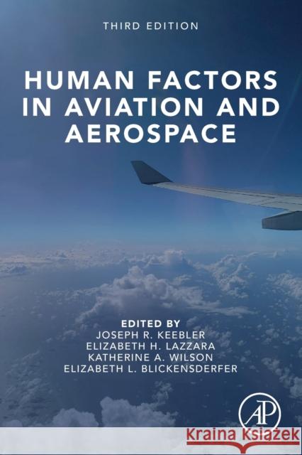 Human Factors in Aviation and Aerospace Keebler, Joseph 9780124201392 Elsevier Science Publishing Co Inc - książka