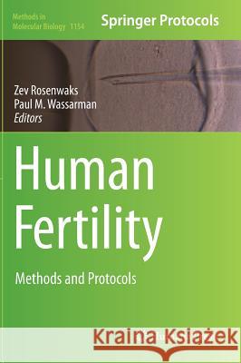 Human Fertility: Methods and Protocols Rosenwaks, Zev 9781493906581 Humana Press - książka