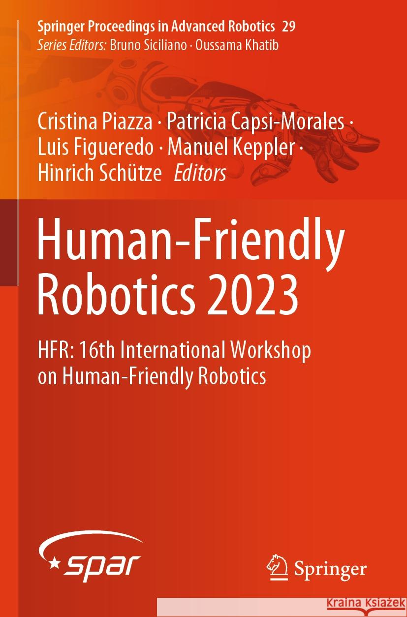 Human-Friendly Robotics 2023  9783031550027 Springer Nature Switzerland - książka