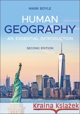 Human Geography: An Essential Introduction Boyle, Mark 9781119374718 Wiley-Blackwell - książka