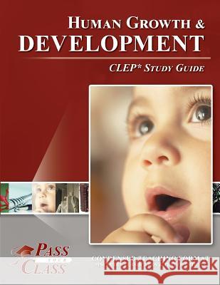 Human Growth and Development CLEP Study Guide Passyourclass 9781614335702 Breely Crush Publishing - książka