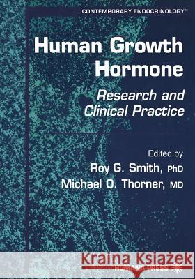 Human Growth Hormone: Research and Clinical Practice Smith, Roy G. 9781468496109 Humana Press - książka