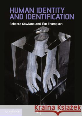 Human Identity and Identification Rebecca Gowland 9780521885911  - książka
