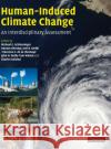 Human-Induced Climate Change: An Interdisciplinary Assessment Schlesinger, Michael E. 9780521866033 Cambridge University Press