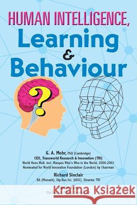 Human intelligence, learning & behavior Mohr, Geoff 9781925477733 Inspiring Publishers - książka