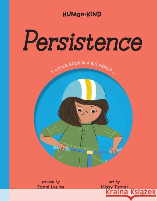 Human Kind: Persistence Zanni Louise 9781925970845 Five Mile Press Pty Ltd - książka