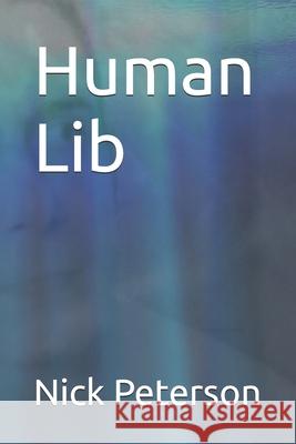 Human Lib Old Nick, Nick Peterson 9781736362075 Diaryunlimited - książka