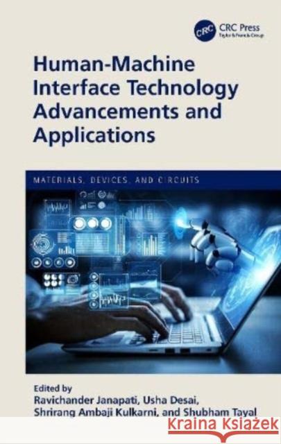 Human-Machine Interface Technology Advancements and Applications Ravichander Janapati Usha Desai Shrirang Ambaji Kulkarni 9781032351520 CRC Press - książka
