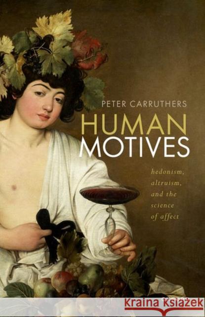 Human Motives Carruthers 9780198906131 OUP OXFORD - książka